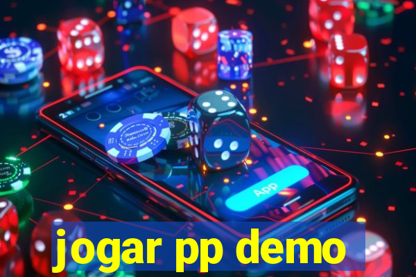 jogar pp demo